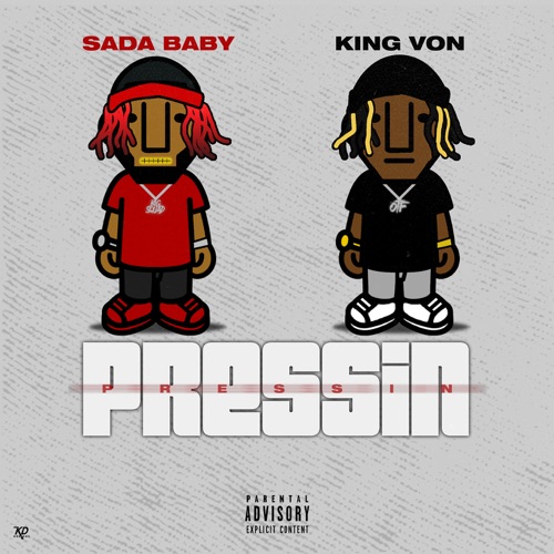 Sada Baby - Pressin (feat. King Von) - Single [iTunes Plus AAC M4A ...