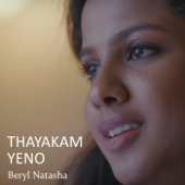 Thayakam Yeno - Beryl Natasha