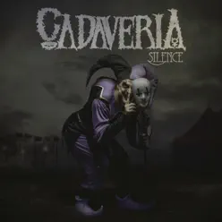 Silence - Cadaveria