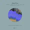 Stream & download Faith (Jerry Davila & DJ Pelos Festival Mix) - Single