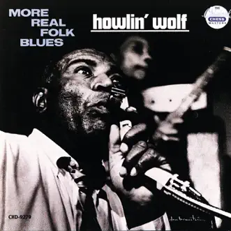 More Real Folk Blues by Howlin' Wolf album reviews, ratings, credits