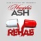 Rehab - Memphis Ash lyrics