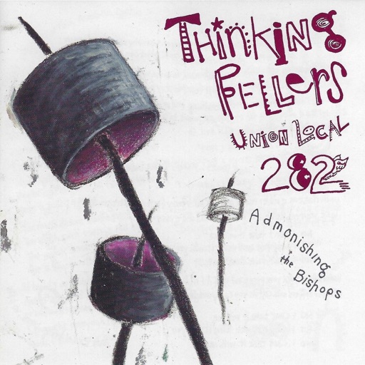 Thinking Fellers Union Local 282 - Admonishing the Bishops - EP