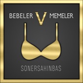 Bebeler Ve Memeler (feat. Jaizen) artwork