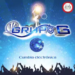 Cumbia Electrónica - Single - Grupo G Cumbia Electrónica - Single - Grupo G