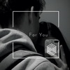 For You - Single