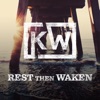 Rest Then Waken - EP