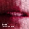 Sweet Disposition (Cristoph Remix) - Single