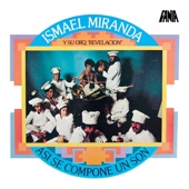 Ismael Miranda - Asi Se Compone un Son