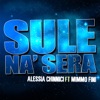 Sule na' sera (feat. Mimmo Fini) - Single