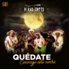 Quédate Conmigo Esta Noche - Single album lyrics, reviews, download