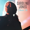 Caroline Jones - Chasin' Me - EP  artwork