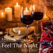 Relaxing Piano - Feel the Night artwork