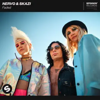 Faded - Single by NERVO & Skazi album reviews, ratings, credits