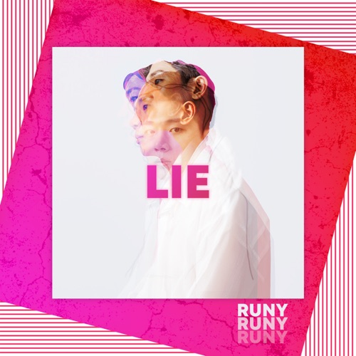 RUNY – Lie – Single