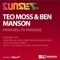 From Hell to Paradise (Ivan Delgado Remix) - Teo Moss & Ben Manson lyrics