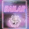 Bailar (feat. Niza) - Single album lyrics, reviews, download