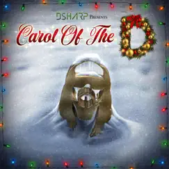 Carol of the D - Single by DSharp album reviews, ratings, credits
