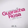 Stream & download Guaracha Rosa