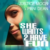 Peni Dean - She Wants 2 Have Fun (feat. Peni Dean)