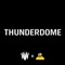 Thunderdome - Single