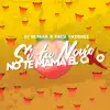 Si Tu Novio No Te Mamá el Cul0 song lyrics