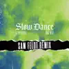 Slow Dance (feat. Ava Max) [Sam Feldt Remix] song lyrics