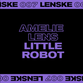 Little Robot - EP - Amelie Lens