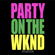 Party on the Wknd - Kelandy