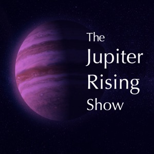 Jupiter Rising Show 08 - 10 - 19 With Matt Shea, Writer - Author