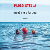 Meet me alla boa - Paolo Stella