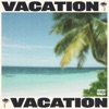 VACATION by Tyga iTunes Track 1