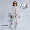 Be Here - Single