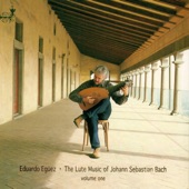 The Lute Music Of Johann Sebastian Bach, Vol. 1 artwork