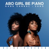 Abo Girl Be Piano (feat. Zano) artwork