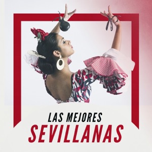 Las Mejores Sevillanas