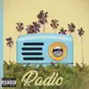 Radio (feat. Papa) - Single album lyrics, reviews, download