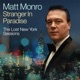 STRANGER IN PARADISE - THE LOST NEW YORK cover art
