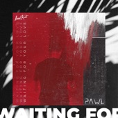 Waiting for Your Love artwork