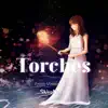 Torches (From "Vinland Saga") - Single album lyrics, reviews, download
