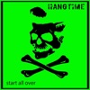 Hangtime - Start All Over