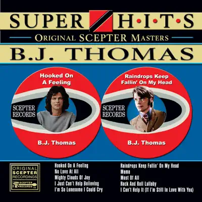 Super Hits - B. J. Thomas