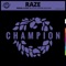 Break 4 Love (Block & Crown 2K20 Mix) - Raze lyrics