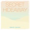 Secret Hideaway (with Jan Loechel) artwork