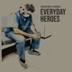 EVERYDAY HEROES cover art
