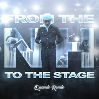 Quando Rondo - From the Neighborhood to the Stage artwork