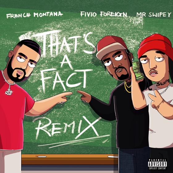 Cover artwork for That's A Fact (feat. Fivio Foreign & Mr Swipey)