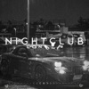 Nightclub - Single