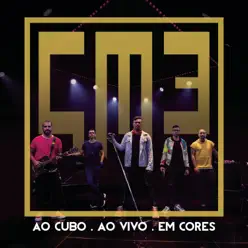 Ao Cubo, Ao Vivo, Em Cores - Sorriso Maroto Ao Cubo, Ao Vivo, Em Cores - Sorriso Maroto