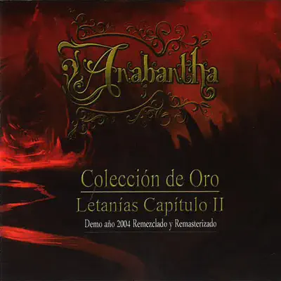 Letanías, Vol. 2 (Colección de Oro Demo Año 2004) [Remezclado y Remasterizado] - EP - Anabantha
